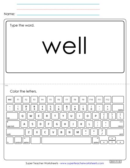 Type the Word: Well (Printable PDF Worksheet)
