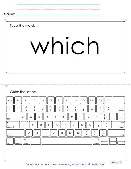 Type the Word: Which (Printable PDF Worksheet)
