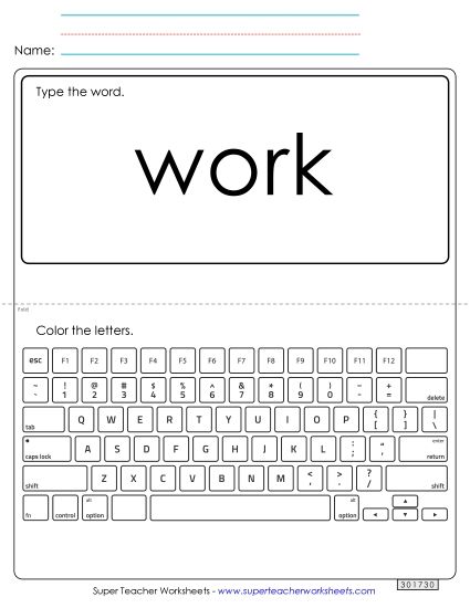 Type the Word: Work (Printable PDF Worksheet)