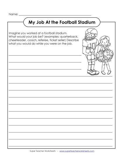 Reading & Writing - Writing Prompt: My Job at the Football Stadium (Printable PDF Worksheet)