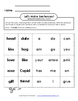 Let\'s Build Sentences (A-Valentine\'s Day) Spelling A Worksheet