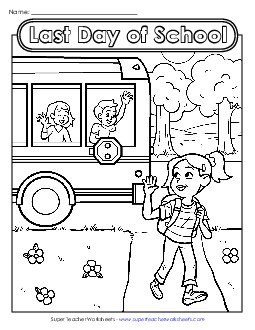 Last Day of School Coloring Pages Worksheet