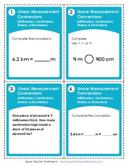 Task Cards: Converting Linear Measurements (mm, cm, m, km) Worksheet