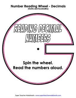 Reading Numbers Wheel (Tenths & Hundredths) Decimals Worksheet