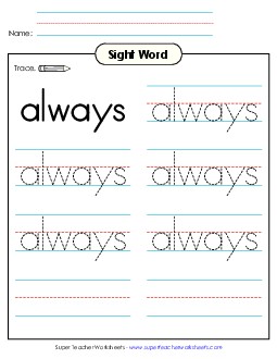 Trace the Word: Always Sight Words Individual Worksheet