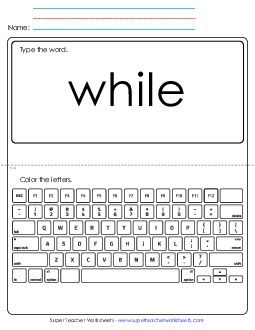 Type the Word: While Sight Words Individual Worksheet