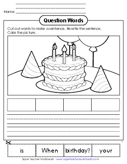 Cut-Out Sentence: When Question Words Worksheet