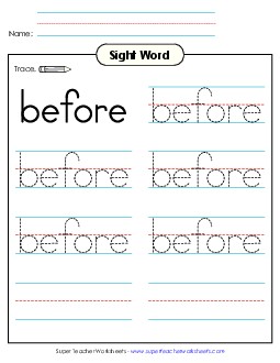 Trace the Word: Before Sight Words Individual Worksheet