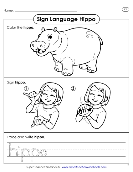 New Hippo (ASL) Worksheet New Hippo (ASL) Worksheet