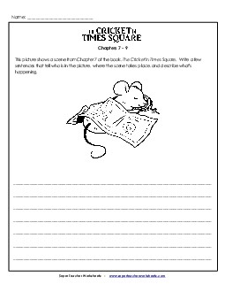 Summarize the Picture:Chapters 4 - 6 Book The Cricket In Times Square Worksheet