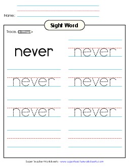 Trace the Word: Never Sight Words Individual Worksheet