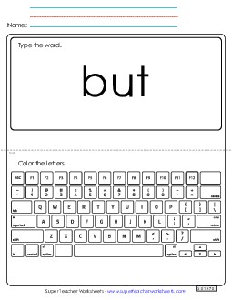 Type the Word: But Sight Words Individual Worksheet