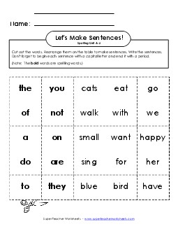 Let\'s Build Sentences (A-6) Spelling A Worksheet