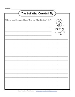 Writing - The Bat That Could Not Fly Worksheet