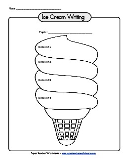 Writing a Paragraph - Ice Cream (no lines) Graphic Organizers Worksheet