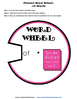 Word Wheel (-ot Words) Phonics Worksheet