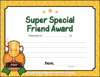 Super Special Friend Award Free Awards Worksheet