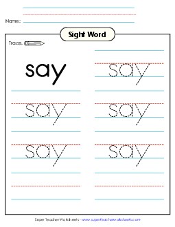 Trace the Word: Say Sight Words Individual Worksheet