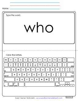 Type the Word: Who Sight Words Individual Worksheet