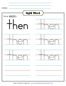 Trace the Word: Then Sight Words Individual Worksheet