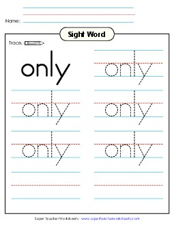 Trace the Word: Only Sight Words Individual Worksheet