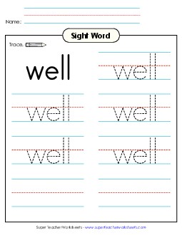 Trace the Word: Well Sight Words Individual Worksheet