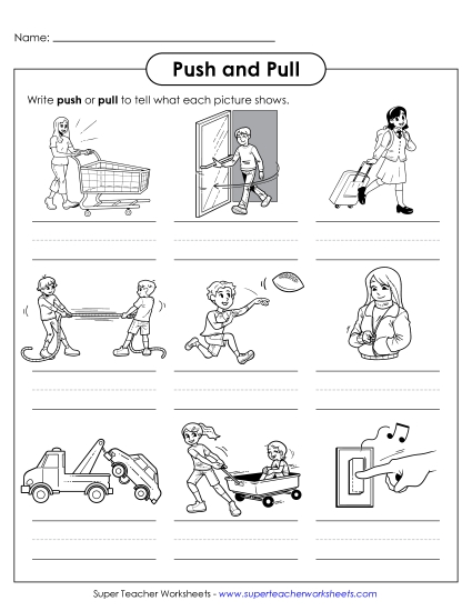New Label: Push or Pull? Worksheet New Label: Push or Pull? Worksheet