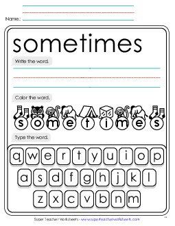 Write, Color, Type: Sometimes Sight Words Individual Worksheet