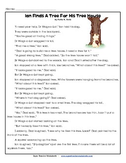 Ian Finds A Tree For His Tree House 1st Grade Reading Comprehension Worksheet