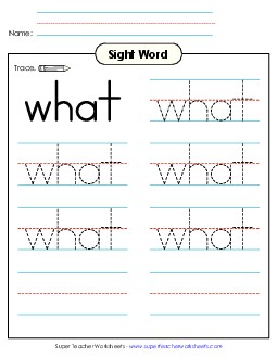 Trace the Word: What Sight Words Individual Worksheet