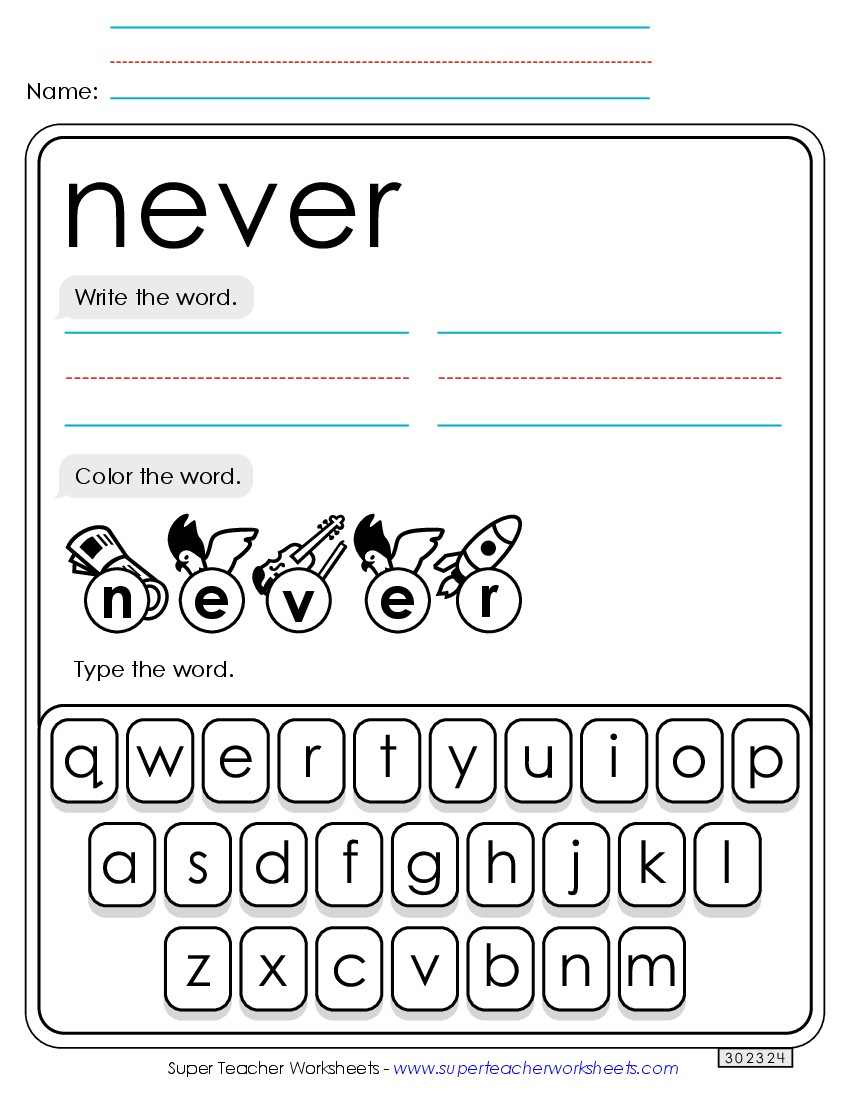 Write, Color, Type: Never Sight Words Individual Worksheet