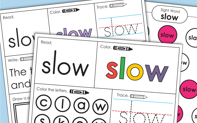 Sight Word Worksheets: Slow